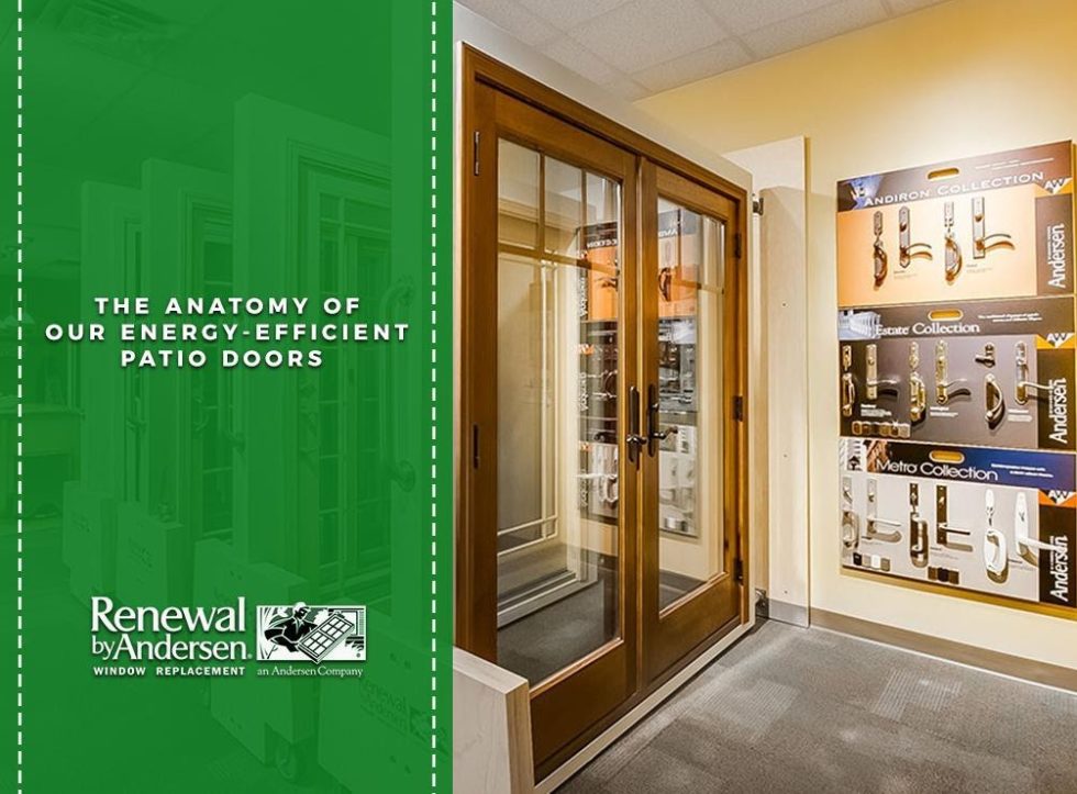 The Anatomy of Our EnergyEfficient Patio Doors